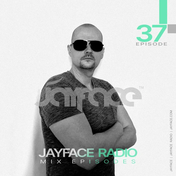 Jayface Radio Episode #37 (2026, Progressive House Mix)