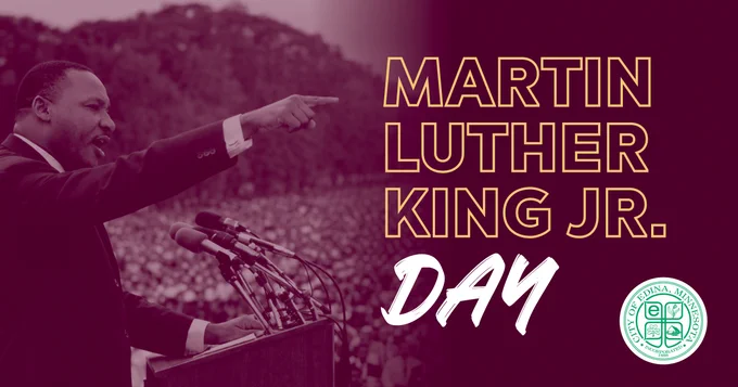 Graphic featuring a historic photo of Dr. Martin Luther King Jr. speaking at a podium and pointing outward toward a large crowd, shown in purple tones. Text reads “Martin Luther King Jr. Day,” with the City of Edina seal in the corner.