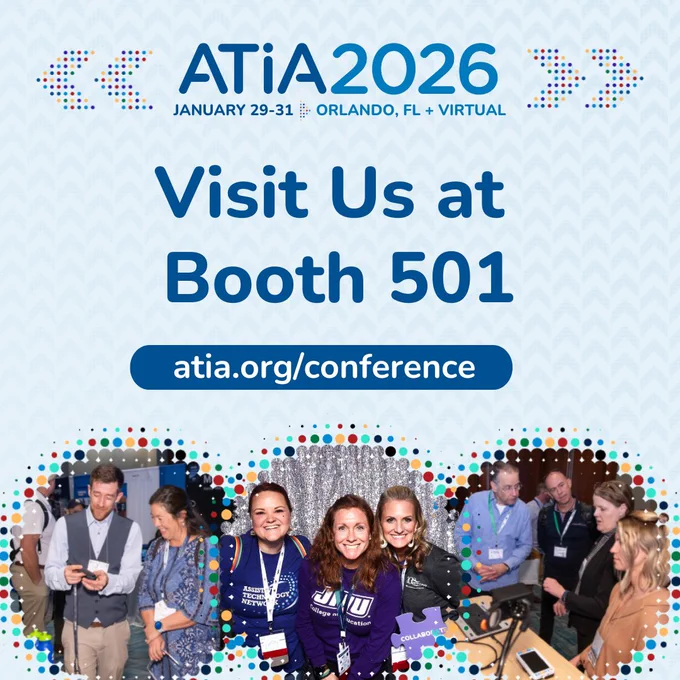 ATIA 2026 Conference, January 29 through January 31, in Orlando, FL, plus Virtual. Visit Us at Booth 501. This is followed by the website http://atia.org/conference. There are images of attendees surrounded by rainbow dots and chevron patterns in the background.
