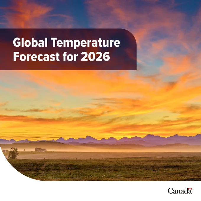 Bright sunset over a farm in the rocky mountain foothills. Text: Global Temperature Forecast for 2026. The Government of Canada wordmark appears in the bottom right corner.
