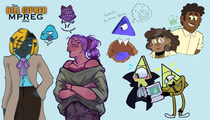 An ensemble of Bill Cipher fan children. There are two human adult fan children looking disgruntled, their shape versions and drawn small next to them, also looking annoyed. Another triangle headed fan child looks at them and wonders what they'd look like as a human, with a thought bubble of what they might look like, caption "Woah human form" There are two adult fan children who are human and siblings, they look at each other smiling. A yellow triangle fan child in a cape, blushes embarrassed, as Bill holds up their baby photo album. There is "The Bill Cipher MPREG Zine" Logo in the top left corner