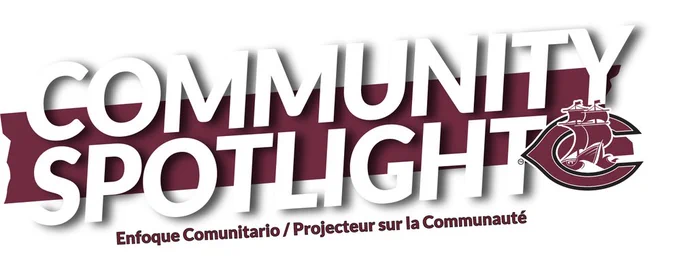 "Community Spotlight" text set over a maroon color stripe with the CPS logo, a ship inside the letter C. Community Spotlight is Spanish and French is below.