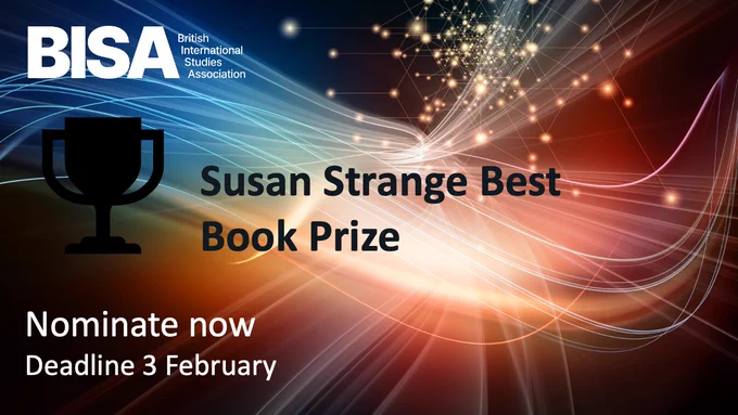 Multicoloured lit up background for a BISA prize social media card and a trophy logo. There are also the words: Susan Strange Best Book Prize, Nominate now and Deadline 3 February written on the card. 