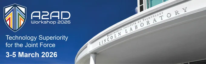 Lincoln Laboratory building exterior with A2AD Workshop 2026 logo and event dates March 3-5, emphasizing technology for the Joint Force.
