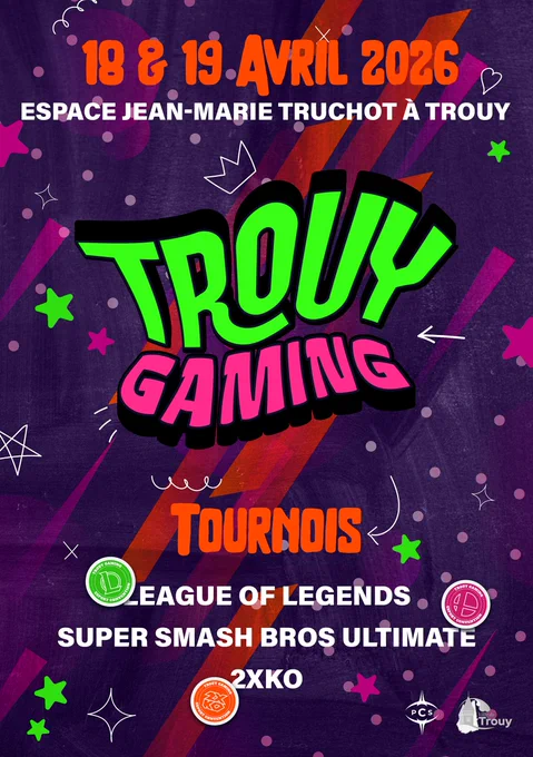 Trouy Gaming LAN LOL SSBU 2XKO