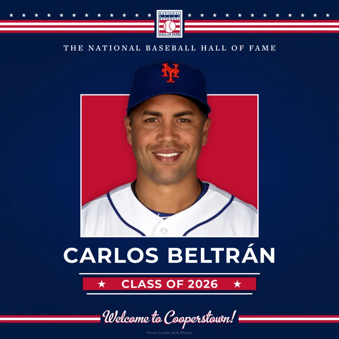 Welcome to Cooperstown Carlos Beltrán, National Baseball Hall of Fame Class of 2026.