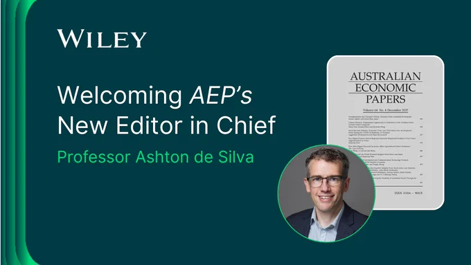 Announcement from Australian Economic Papers, a peer-reviewed academic economics journal published by Wiley, welcoming the new Editor in Chief Professor Ashton de Silva of RMIT University. The image shows a cover of the most recent issue of the journal, and a photo of Professor de Silva.
