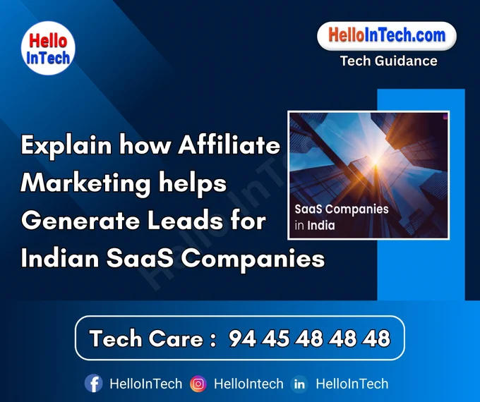#affiliatemarketing #saasindia #leadgeneration #performancemarketing #indiantech #digitalgrowth #customeracquisition #saasgrowth #affiliatenetworks #marketingstrategy #indianstartups #crmgrowth #saasplatforms #conversionstrategy #trustedmarketing #regionalmarketing #contentpartnerships #b2bsaas #affiliatetools #organicgrowth 

𝐏𝐥𝐞𝐚𝐬𝐞 𝐅𝐨𝐥𝐥𝐨𝐰 & 𝐒𝐡𝐚𝐫𝐞 -𝗛𝗜𝗧 𝐓𝐨𝐮𝐫 𝐨𝐧 𝐒𝐨𝐜𝐢𝐚𝐥 𝐌𝐞𝐝𝐢𝐚 𝐏𝐚𝐠𝐞𝐬:

📞 𝗖𝗮𝗹𝗹 𝘂𝘀 𝘁𝗼𝗱𝗮𝘆: 94 45 48 48 48
🌐 𝗪𝗲𝗯𝘀𝗶𝘁𝗲: https://hellointech.com/i-news/
📧𝗘𝗺𝗮𝗶𝗹 𝗜𝗗: hellointech.com@gmail.com
👉 𝗙𝗮𝗰𝗲𝗯𝗼𝗼𝗸: https://www.facebook.com/HelloInTech/
👉 𝗜𝗻𝘀𝘁𝗮𝗴𝗿𝗮𝗺: www.instagram.com/Hello_intech
👉 𝗟𝗶𝗻𝗸𝗲𝗱𝗜𝗻: https://www.linkedin.com/in/hello-intech-19ba10220/
👉 𝗧𝘄𝗶𝘁𝘁𝗲𝗿/𝗫: https://x.com/HelloIntec13514
👉 𝗧𝗲𝗹𝗲𝗴𝗿𝗮𝗺: https://t.me/HelloInTech
👉 𝗪𝗵𝗮𝘁𝘀𝗔𝗽𝗽: https://wa.me/9445484848
👉 𝗪𝗖: https://whatsapp.com/channel/0029VbAfJCsEQIaoPeLZG62Z


