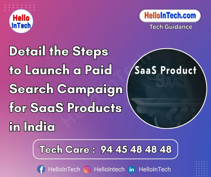 #paidsearch #saasindia #googleads #digitalmarketing #B2Bleadgeneration #SaaSmarketing #crmsoftware #searchcampaigns #landingpagedesign #indianSaaS #localizedads #searchads #conversiontracking #googleanalytics #utmstrategy #targetCPA #mobileUX #SaaSgrowth #remarketingstrategy #techads #SaaSstartup #performanceads #indiantechmarket 

𝐏𝐥𝐞𝐚𝐬𝐞 𝐅𝐨𝐥𝐥𝐨𝐰 & 𝐒𝐡𝐚𝐫𝐞 -𝗛𝗜𝗧 𝐓𝐨𝐮𝐫 𝐨𝐧 𝐒𝐨𝐜𝐢𝐚𝐥 𝐌𝐞𝐝𝐢𝐚 𝐏𝐚𝐠𝐞𝐬:

📞 𝗖𝗮𝗹𝗹 𝘂𝘀 𝘁𝗼𝗱𝗮𝘆: 94 45 48 48 48
🌐 𝗪𝗲𝗯𝘀𝗶𝘁𝗲: https://hellointech.com/i-news/
📧𝗘𝗺𝗮𝗶𝗹 𝗜𝗗: hellointech.com@gmail.com
👉 𝗙𝗮𝗰𝗲𝗯𝗼𝗼𝗸: https://www.facebook.com/HelloInTech/
👉 𝗜𝗻𝘀𝘁𝗮𝗴𝗿𝗮𝗺: www.instagram.com/Hello_intech
👉 𝗟𝗶𝗻𝗸𝗲𝗱𝗜𝗻: https://www.linkedin.com/in/hello-intech-19ba10220/
👉 𝗧𝘄𝗶𝘁𝘁𝗲𝗿/𝗫: https://x.com/HelloIntec13514
👉 𝗧𝗲𝗹𝗲𝗴𝗿𝗮𝗺: https://t.me/HelloInTech
👉 𝗪𝗵𝗮𝘁𝘀𝗔𝗽𝗽: https://wa.me/9445484848
👉 𝗪𝗖: https://whatsapp.com/channel/0029VbAfJCsEQIaoPeLZG62Z


