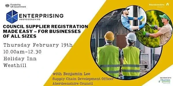 Enteprising aberdeenshire advert for a Free Supplier Engagement Event: Understanding Public Sector Procurement & Local Opportunities with an image of montage of people in the workplace.
