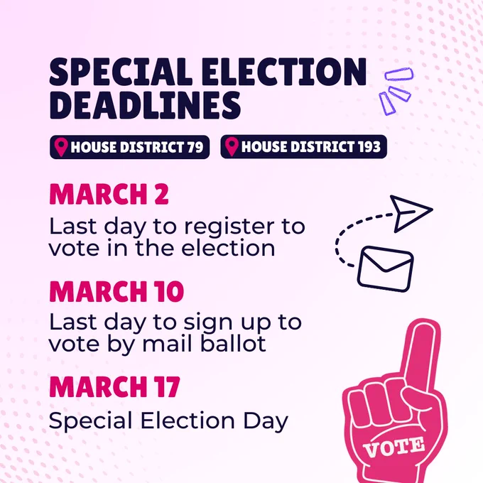 Pink graphic with an image of a foam finger and text that reads “Special election deadlines for HD 79 and HD 193: March 2- last day to register to vote, March 10- last day to sign up for mail ballot, March 17- special election day”