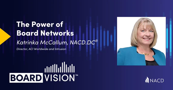 Professional portrait of Katrinka McCallum with text about the power of board networks and her role as Director at ACI Worldwide and Intrusion.