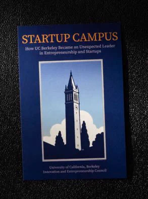 The cover of the book “Startup Campus: How UC Berkeley Became an Unexpected Leader in Entrepreneurship and Startups.”