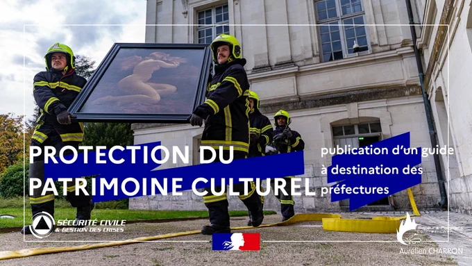 Publication du guide interministériel ORSEC "Protection du patrimoine culturel"
Le ministère de l'Intérieur et de la Culture publient un guide destiné à renforcer la préparation et la coordination des acteurs impliqués dans la protection du patrimoine culturel en situation de crise.

Ce document de référence propose un cadre méthodologique commun pour l'ensemble des acteurs qui pourraient être impliqués dans la protection d'urgence du patrimoine culturel : propriétaires, conservateurs, administrations spécialisées, préfectures, sapeurs-pompiers, FSI, collectivités territoriales, associations agréées telle que Bouclier Bleu.

Il vise à améliorer l'anticipation des risques, l'organisation des interventions et la sauvegarde des biens culturels menacés par des sinistres tels que les incendies, inondations ou autres événements majeurs.