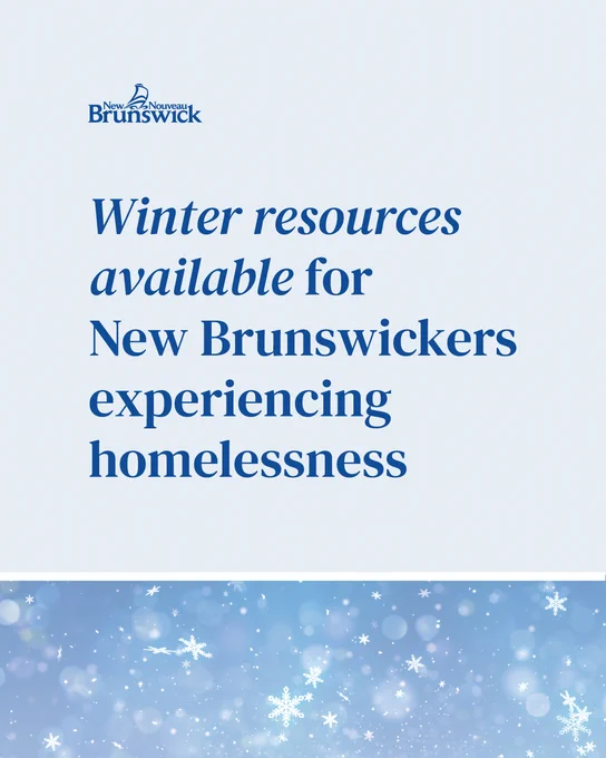 Promotional poster for New Brunswick announcing winter resources for individuals experiencing homelessness, set against a snowy backdrop.