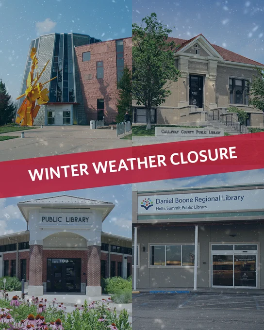 Winter Weather Closure - Columbia Public Library, Callaway County Public Library, Southern Boone County Public Library, Holts Summit Public Library