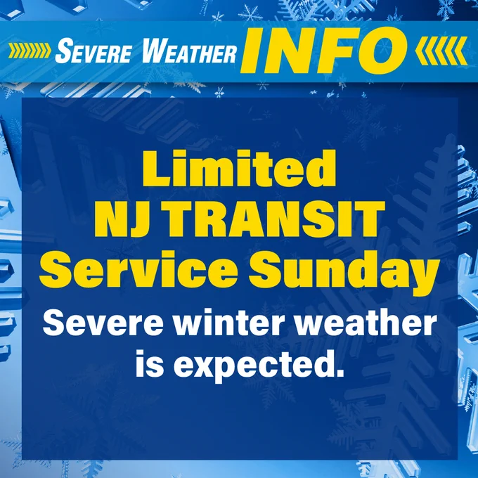 Graphic titled "Severe Weather Info" announcing limited NJ TRANSIT service on Sunday due to expected severe weather, decorated with snowflake motifs.