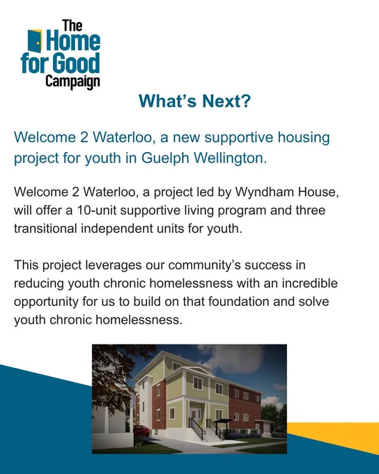 Logo and long text description of The Home for Good Campaign, addressing homelessness in Guelph-Wellington with community and government support.