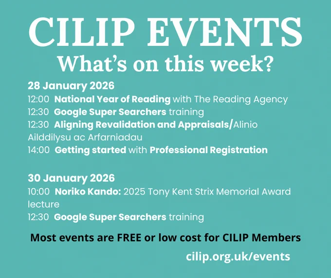 Schedule of CILIP events from 28 to 30 January 2026 including training and lectures with mostly free or low-cost access for members.