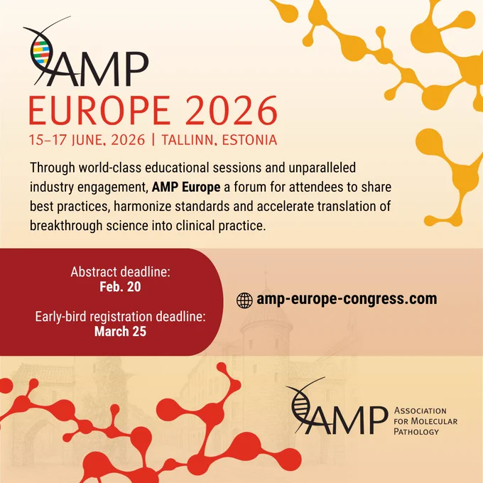Graphic contains the AMP Europe proposition statement ("Through world-class educational sessions and unparalleled industry engagement, AMP Europe a forum for attendees to share best practices, harmonize standards and accelerate translation of breakthrough science into clinical practice."); logo; abstract deadline (Feb 20); early-bird registration deadline (March 25); and web address (amp-europe-congress.com).