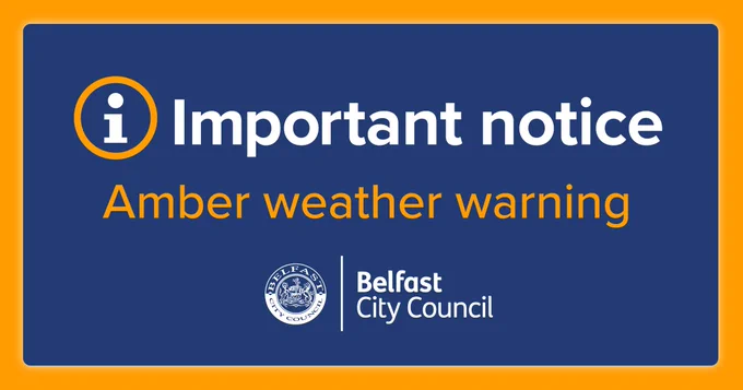 Belfast City Council issues an amber weather warning with an important notice alert on a blue and orange background.
