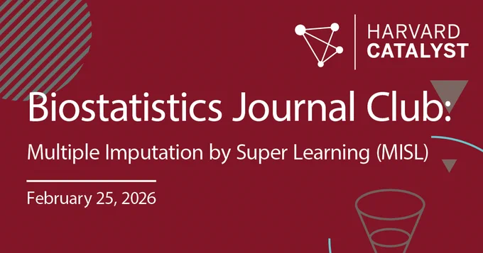 Biostatistics Journal Club: Multiple Imputation by Super Learning (MISL). February 25, 2026. 