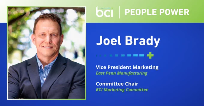 PEOPLE POWER: Joel Brady named Chair of BCI's Marketing Committee! 