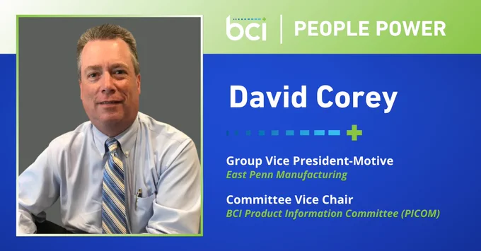 PEOPLE POWER: David Corey appointed Vice Chair of BCI's Product Information Committee (PICOM)!