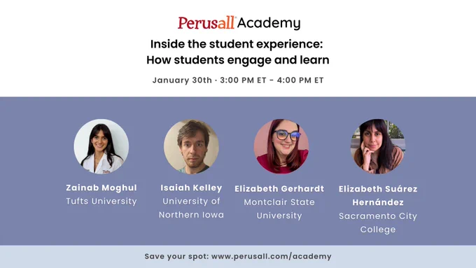 Perusall Academy Student Panel: Inside the student experience: How student engage and learn in Perusall.