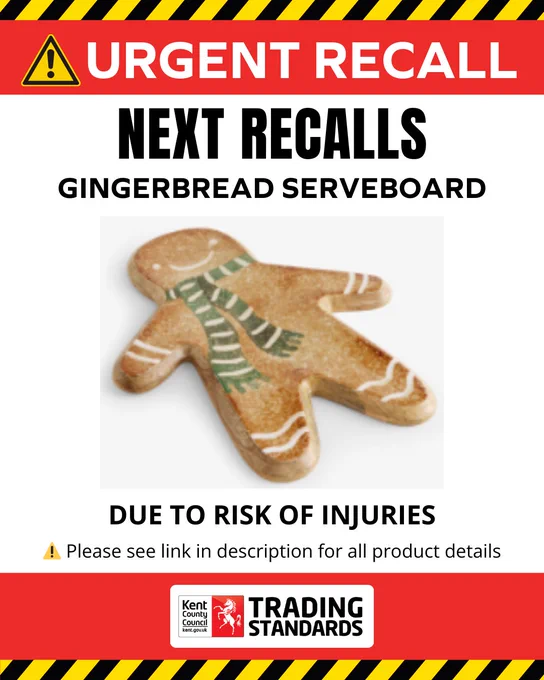 “Recall alert for a Next gingerbread serveboard due to injury risk, with a photo of the gingerbread‑shaped board and the Trading Standards logo.”
