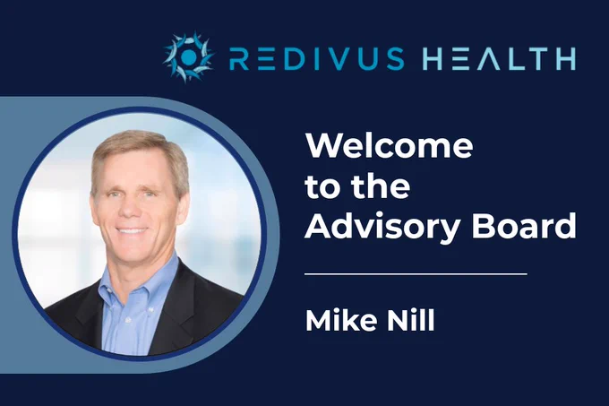 Mike Nill joins Redivus Health Advisory Board