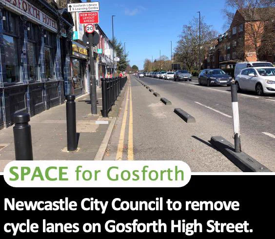 Picture of the protected cycle lane next to the Gosforth Hotel, with text “Newcastle City Council to remove cycle lanes on Gosforth High Street.”