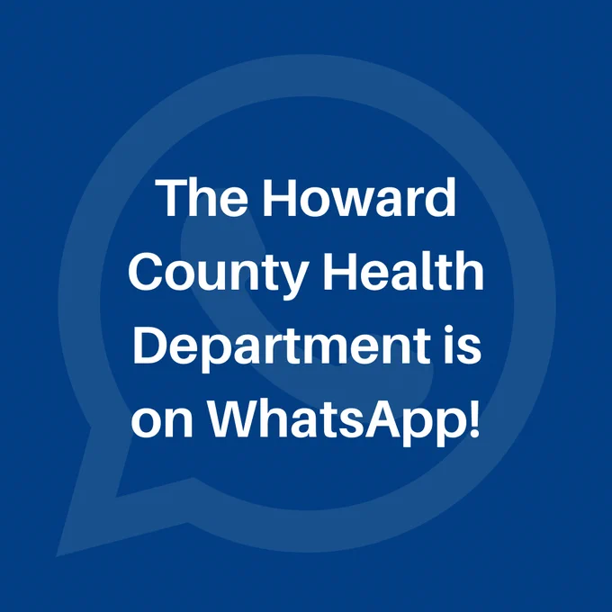 The words, “The Howard County Health Department is on WhatsApp” sits on blue background.