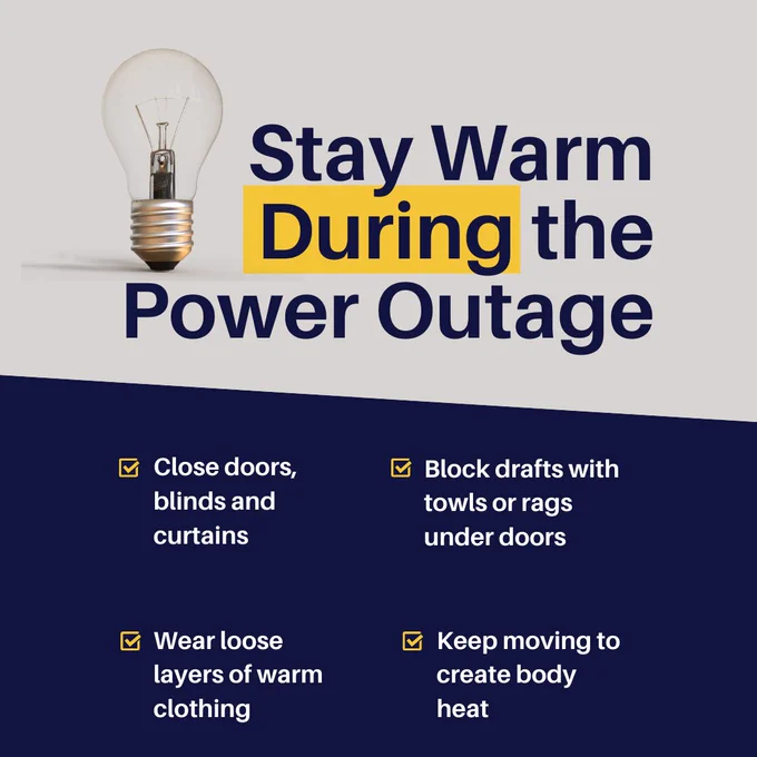Graphic shows ways to stay warm during a power outage, blocking drafts, wearing layers, and moving.