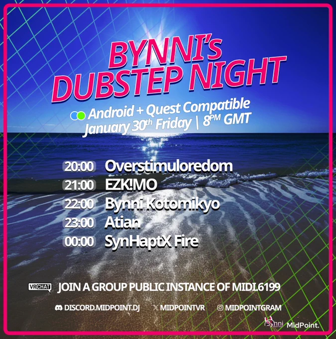 Friday 30th January @ 8PM GMT(0) - Dubstep Night - > https://vrc.group/MIDI.6199 ¬ Join a Group Public Instance of MidPoint for entry!