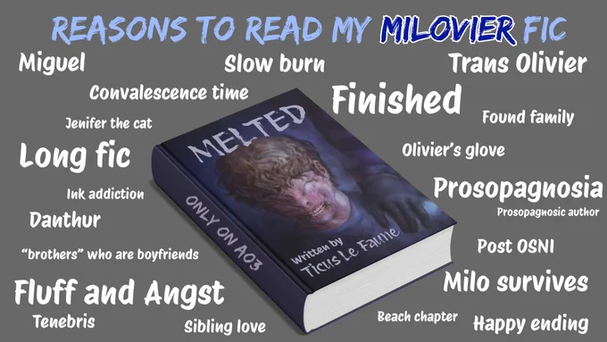 Reasons to read my MILOVIER fic