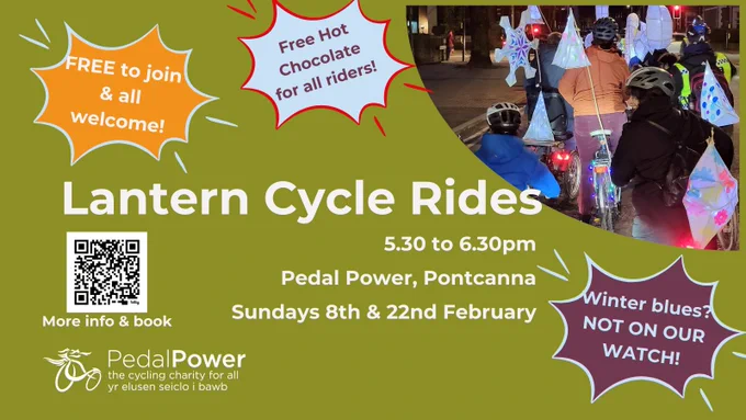 Poster for Pedal Power inclusive lantern cycle rides on the 8th and 22nd February. Free to join!