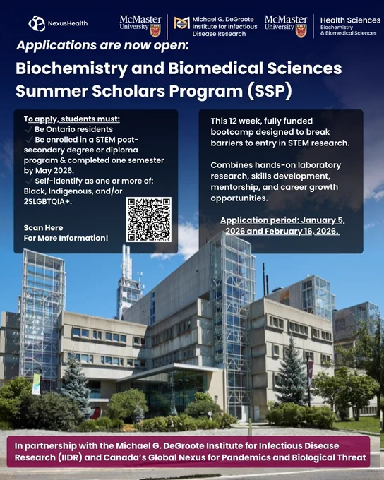 Opportunities like this don’t always find us — so we make sure they’re shared.
The Biochemistry & Biomedical Sciences Summer Scholars Program (SSP) at McMaster is a fully funded, paid summer research experience designed to expand access to STEM and remove barriers that have historically kept students out of labs.
Over 12 weeks, scholars begin with a hands-on skills bootcamp and transition into real lab placements, gaining confidence, community, and meaningful research experience along the way.
No prior research experience required — just curiosity, commitment, and passion.
If you’re an Ontario STEM student who identifies as Black, Indigenous, and/or 2SLGBTQIA , this opportunity was built with you in mind.
Applications are now open.