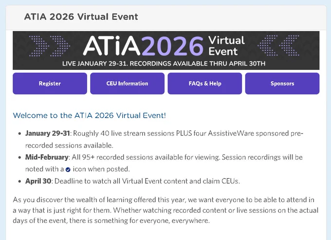 Webpage banner for the ATIA 2026 Virtual Event with dates January 29–31, buttons for Register, CEU Information, FAQs & Help, and Sponsors, plus text outlining session availability and CEU deadlines.