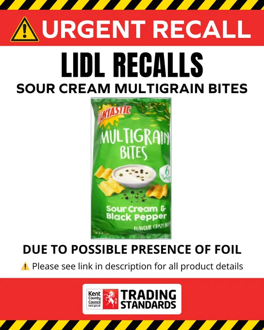 “Recall alert for Lidl Sour Cream Multigrain Bites due to possible presence of foil, with a photo of the product and the Trading Standards logo.”
