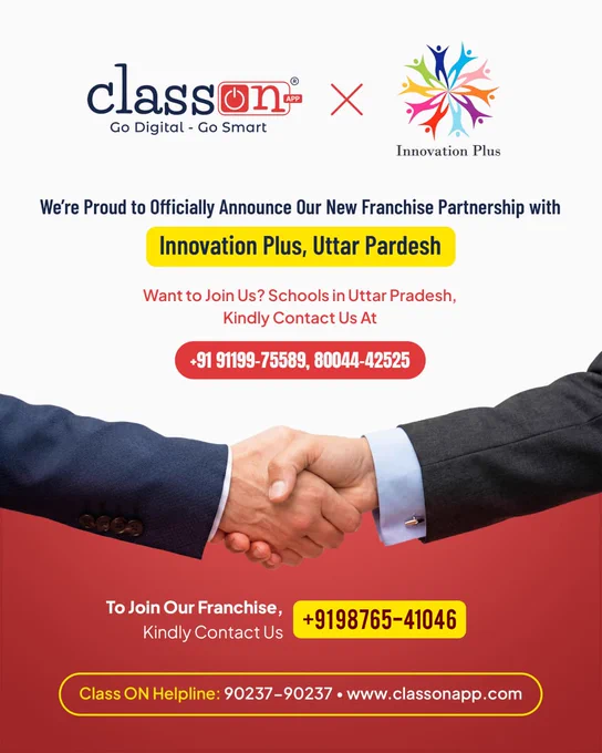 Class ON App announces new franchise partnership with Innovation Plus in Uttar Pradesh. Corporate banner featuring company logos, a business handshake symbolizing collaboration, and contact details for schools interested in digital education and smart school solutions.