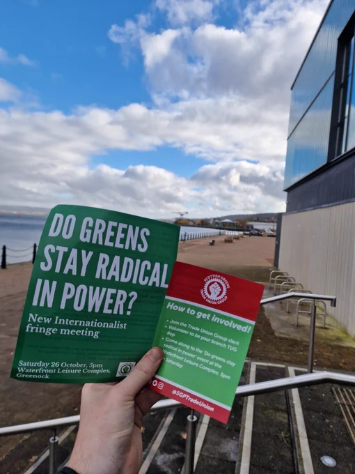 2 leaflets being held in front of a large crane in the distance

One of the leaflets contains the words "Do Greens Stay Radical In Power?" and the other has the Scottish Greens Trade Union Group logo with info on how to get involved.