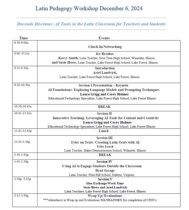 Schedule. See tinyurl.com/latinpedagogyworkshop for details.