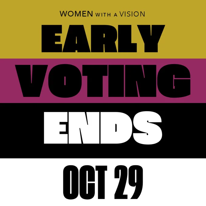 An image with a mustard, purple, black, and white background. On top are the words “Early voting ends Oct 29”