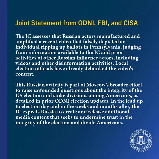 Joint statement from ODNI, FBI, and CISA on the recent video that falsely depicted an individual ripping up ballots in Pennsylvania. 