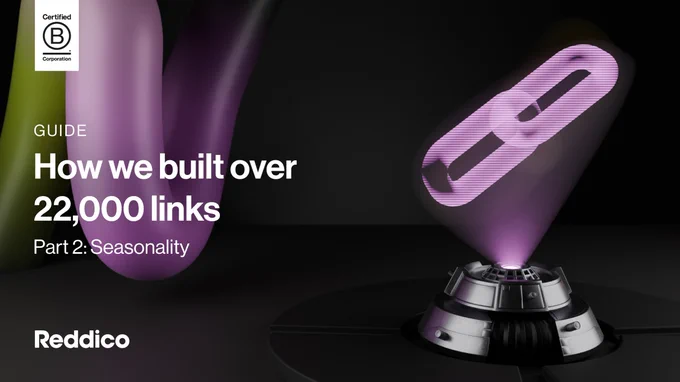 Projected image of links with the headline - How we built over 22,000 links. Part 2: Seasonality