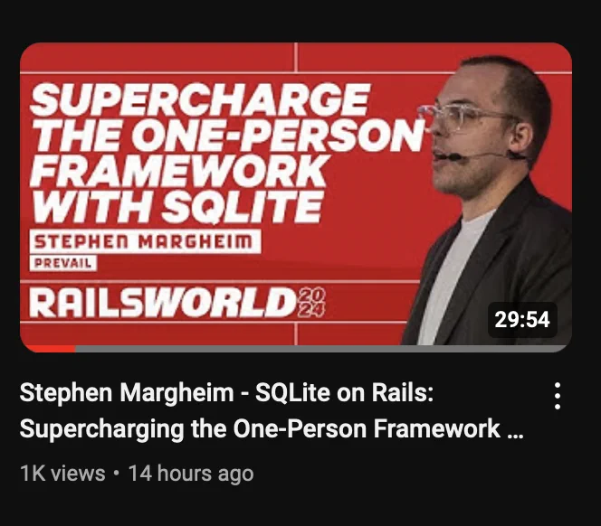My Rails World talk on SQLite supercharging Rails as the One Person Framework reaches 1,000 plus views.