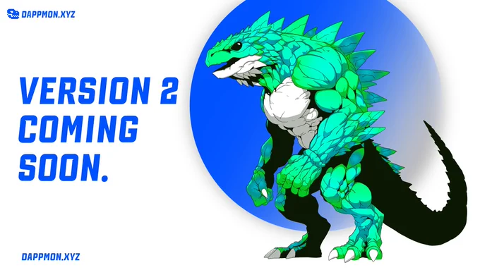 Dappmon V2 coming soon.