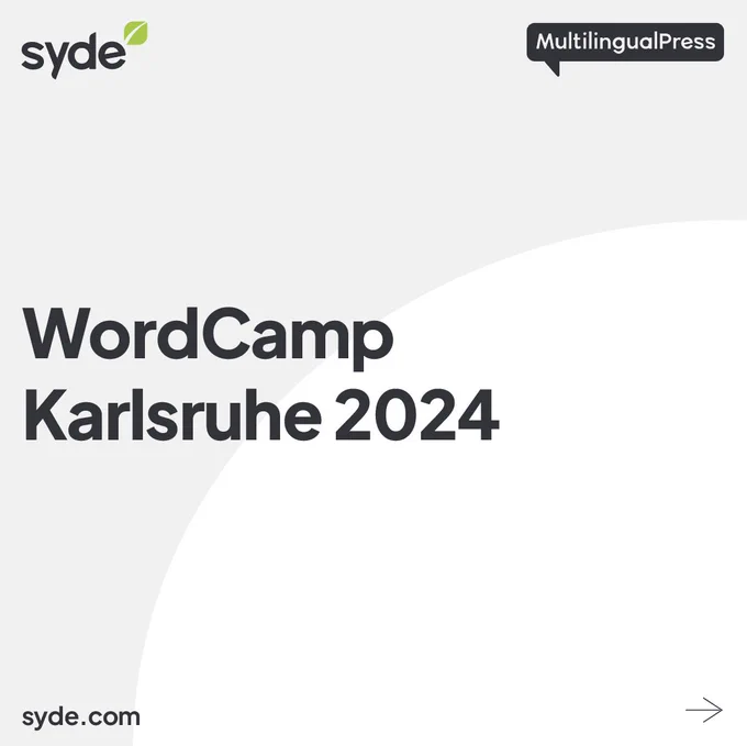 WordCamp Karlsruhe 2024 - Syde - MultilingualPress - syde.com