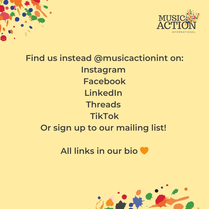 Find us instead @musicactionint on Instagram, Facebook, LinkedIn, Threads, TikTok. Or sign up to our mailing list! All links in our bio🧡